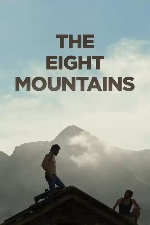 The Eight Mountains Poster