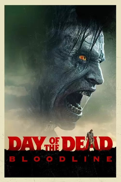 Day of the Dead: Bloodline Poster