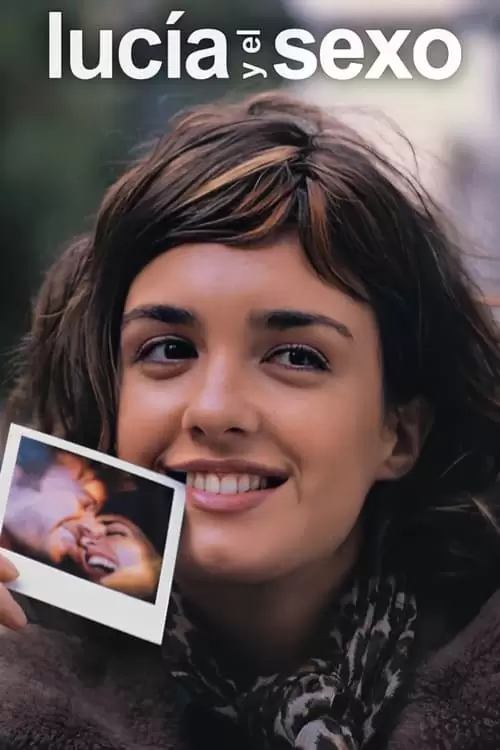 Sex and Lucía Poster