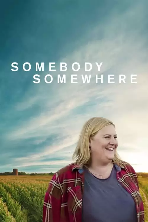 Somebody Somewhere Poster