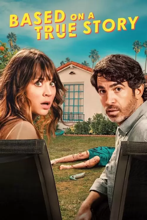 Based on a True Story Poster