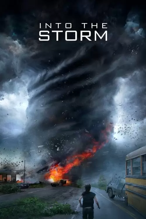 Into the Storm Poster
