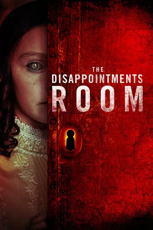 The Disappointments Room Poster