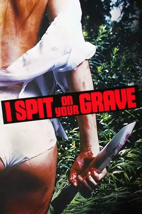 I Spit on Your Grave Poster
