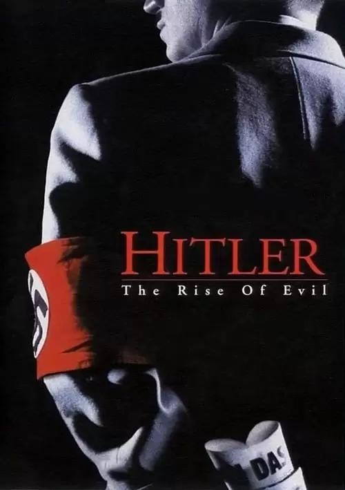Hitler: The Rise of Evil Poster