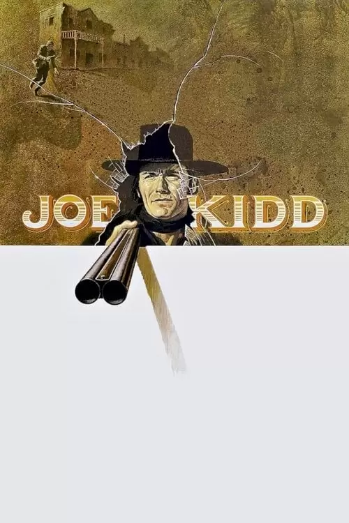 Joe Kidd Poster