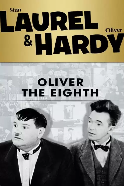 Oliver the Eighth Poster