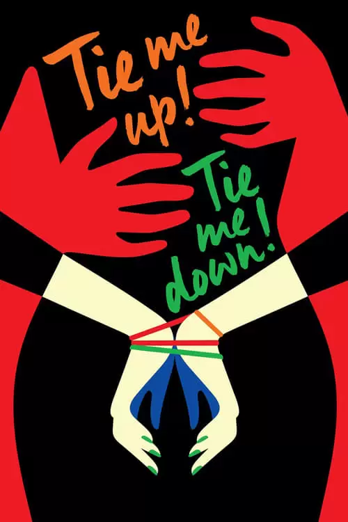 Tie Me Up! Tie Me Down! Poster