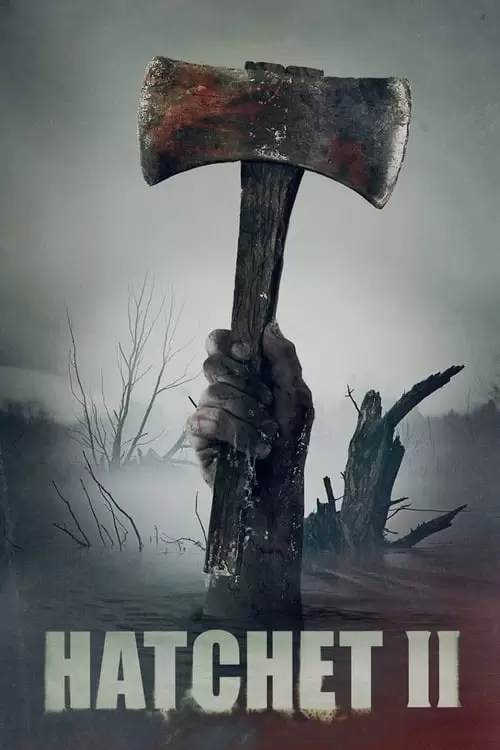 Hatchet II Poster