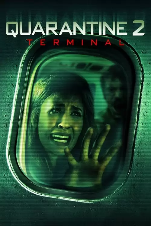 Quarantine 2: Terminal Poster