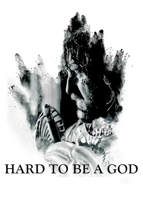Hard to Be a God Poster