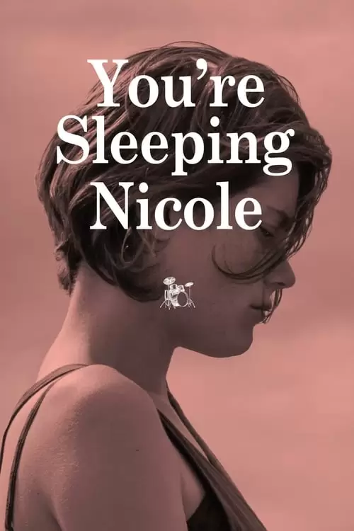 You're Sleeping, Nicole Poster