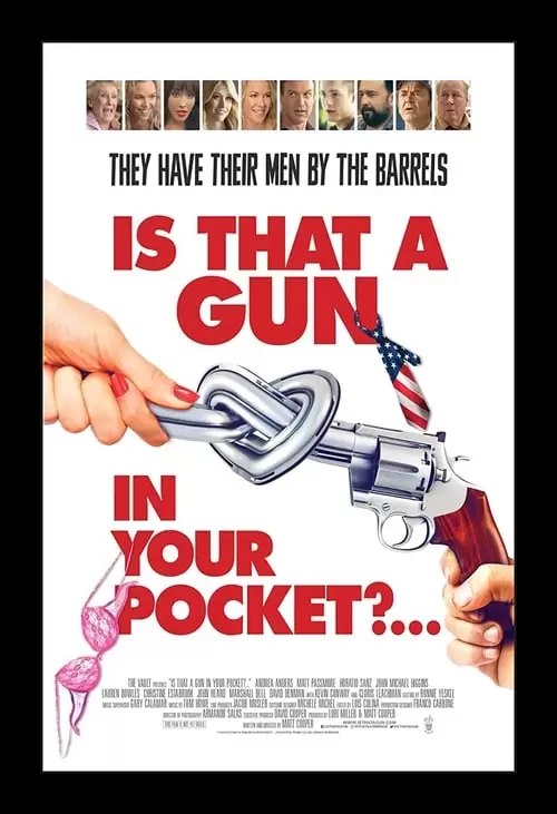 Is That a Gun in Your Pocket? Poster