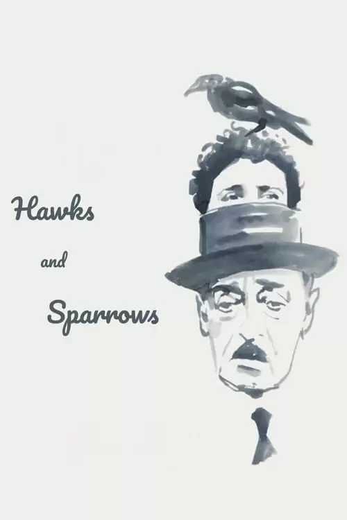 The Hawks and the Sparrows Poster