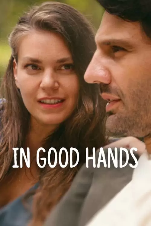 In Good Hands Poster