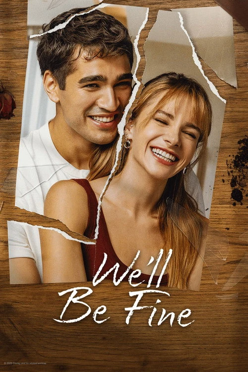 We'll Be Fine Poster