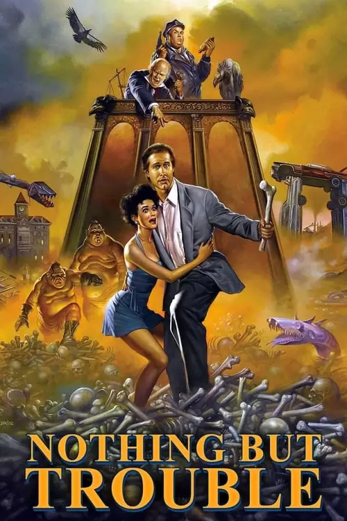 Nothing But Trouble Poster