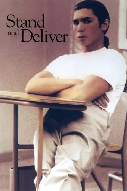 Stand and Deliver Poster