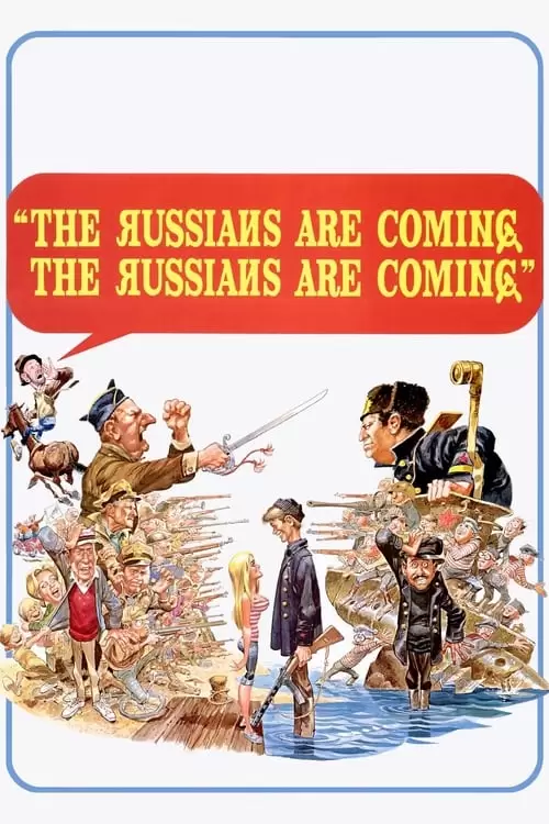 The Russians Are Coming the Russians Are Coming Poster