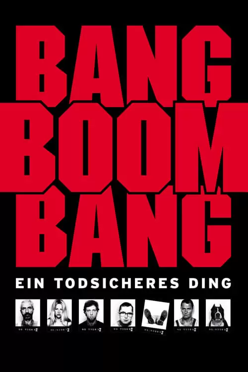 Bang Boom Bang - Ein todsicheres Ding Poster
