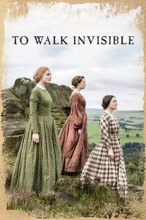 Walk Invisible: The Brontë Sisters Poster