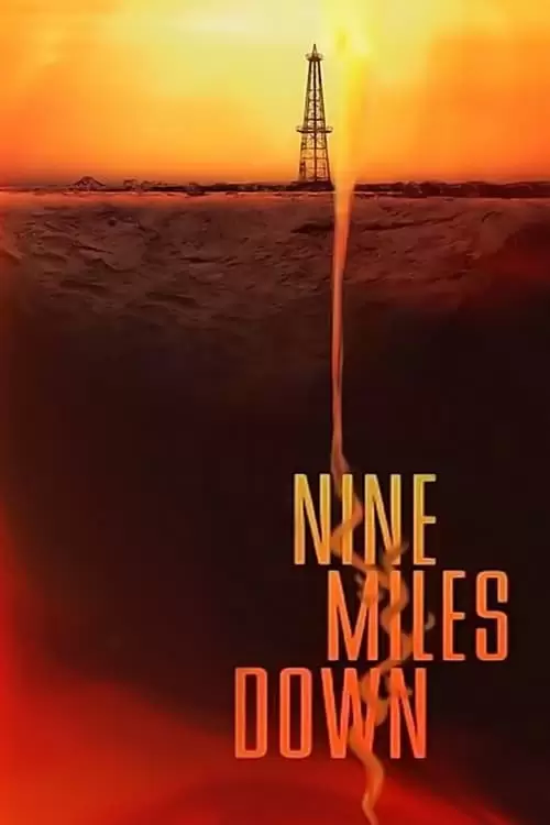 9 Miles Down Poster