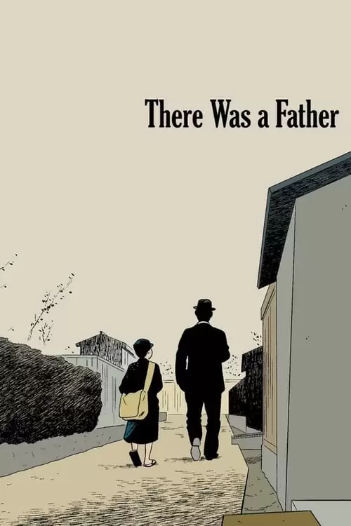 There Was a Father Poster