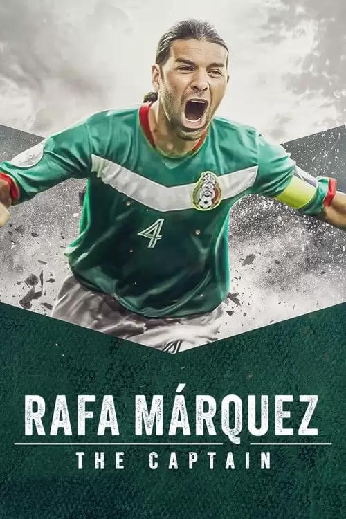 Rafa Márquez: El capitán Poster