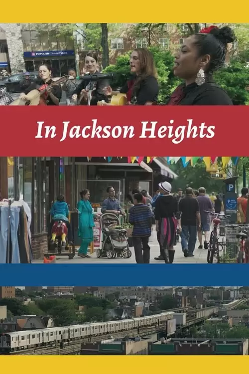 In Jackson Heights Poster