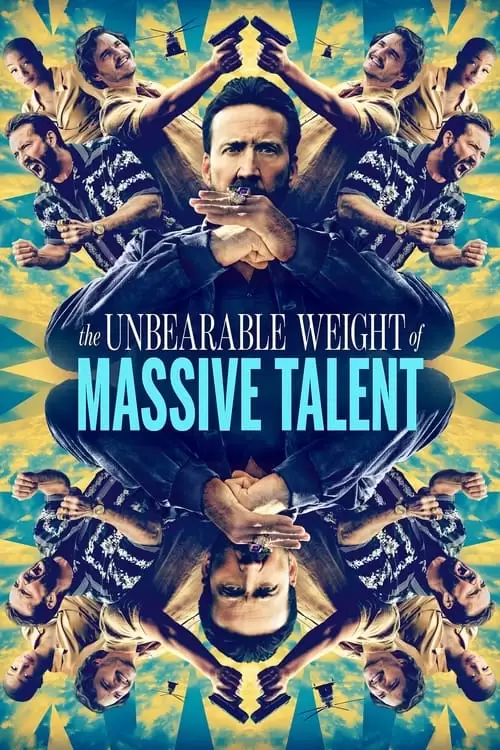 The Unbearable Weight of Massive Talent Poster