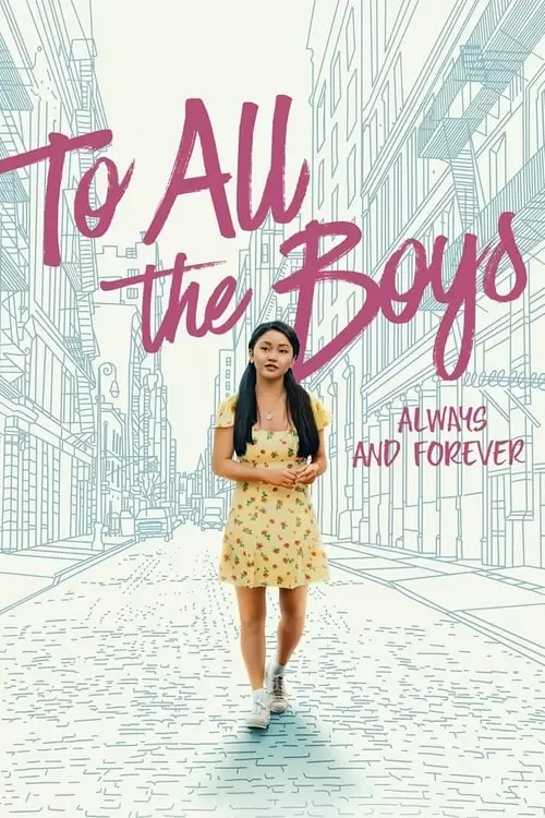 To All the Boys: Always and Forever Poster