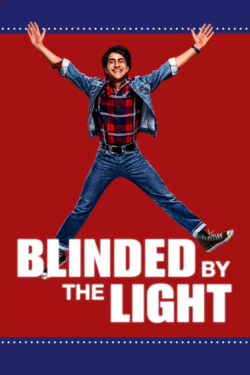 Blinded by the Light Poster