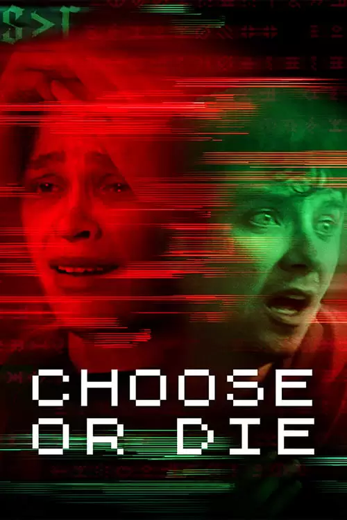 Choose or Die Poster