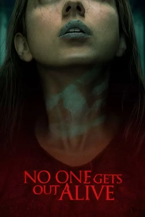 No One Gets Out Alive Poster