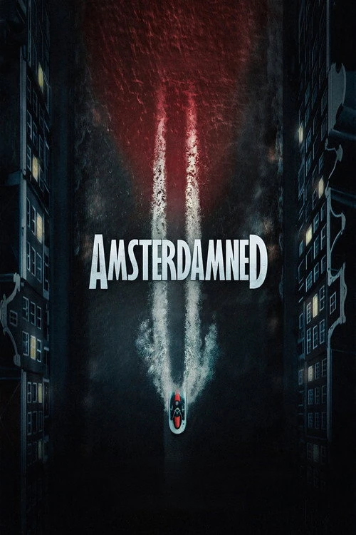 Amsterdamned II Poster