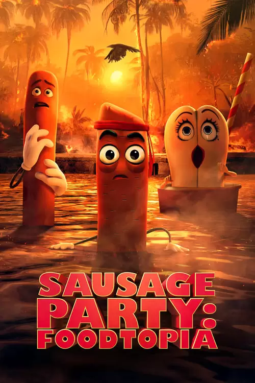 Sausage Party: Foodtopia Poster