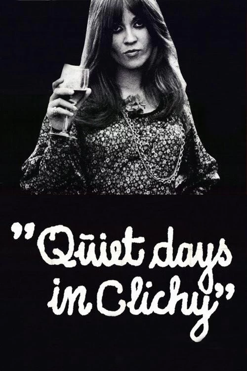 Quiet Days in Clichy Poster