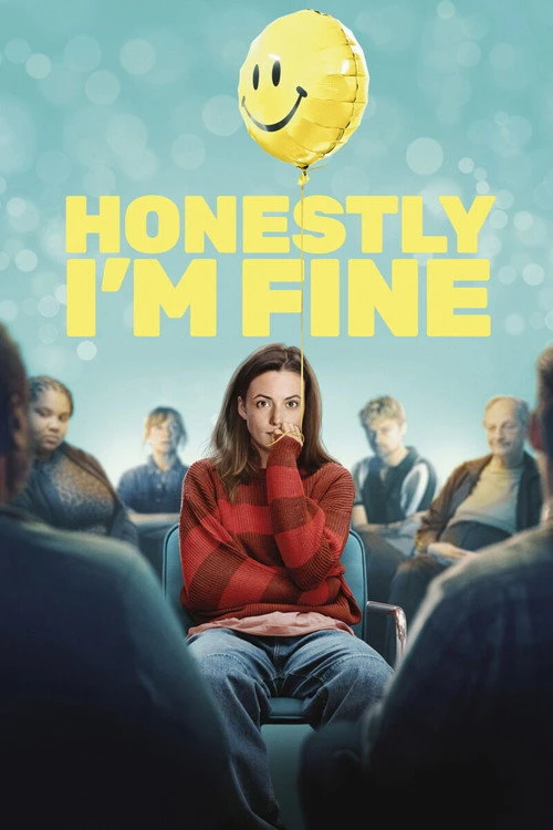 Honestly, I'm Fine Poster