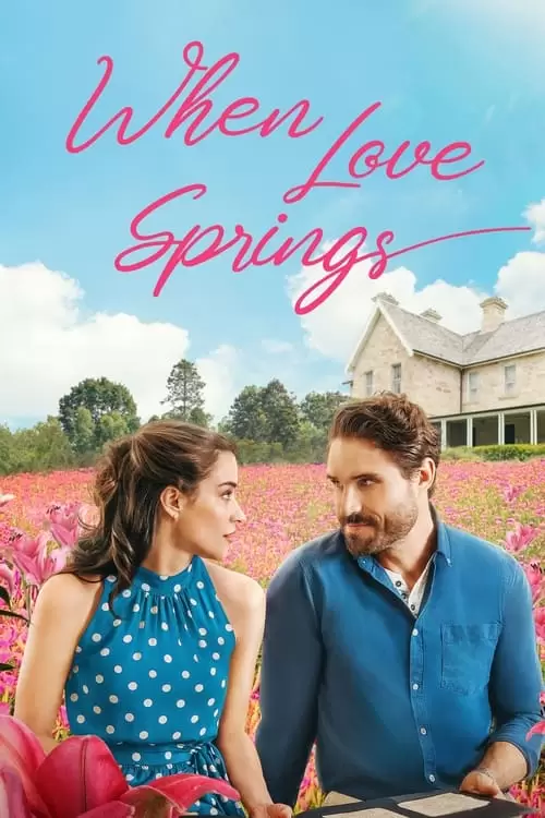 When Love Springs Poster