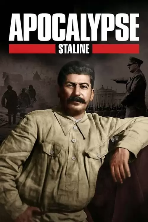 Apocalypse: Staline Poster
