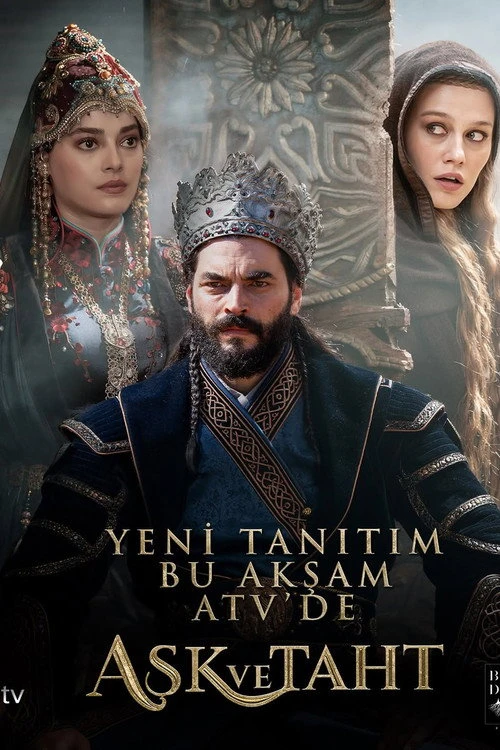 Ask ve Taht Poster