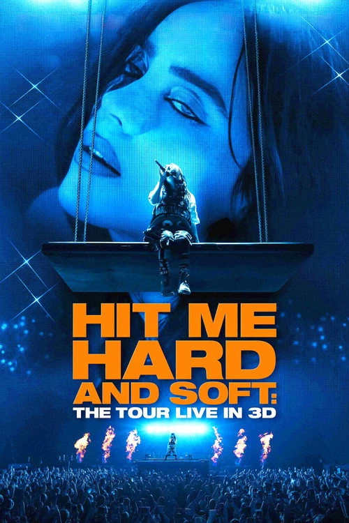 Billie Eilish: Hit Me Hard and Soft Poster
