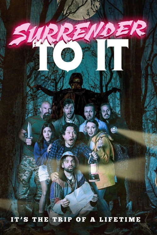 Surrender to It Poster