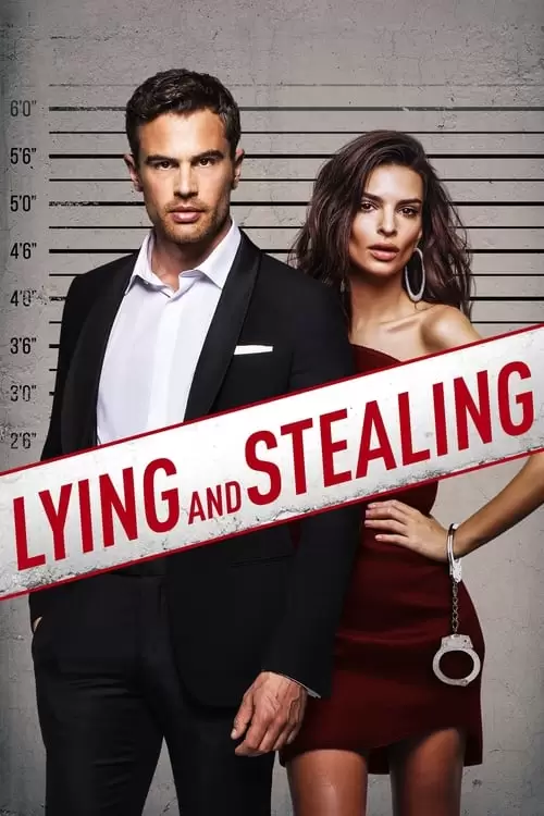 Lying and Stealing Poster
