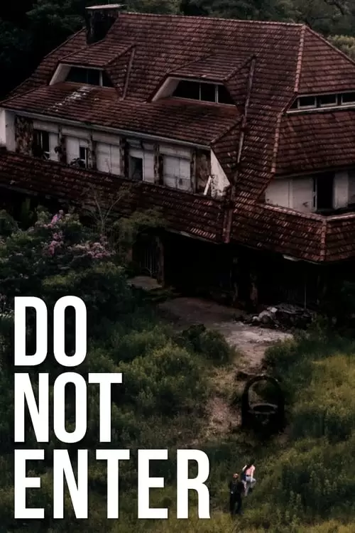 Do Not Enter Poster