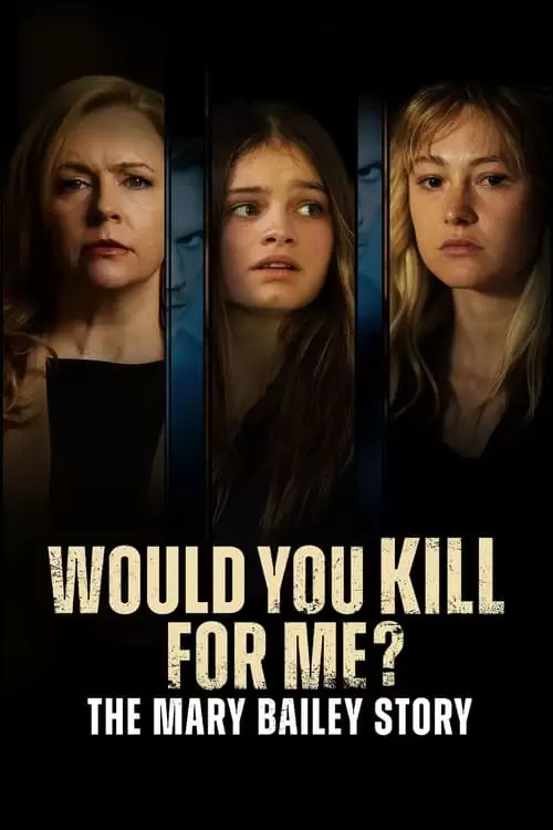 Would You Kill for Me? Poster