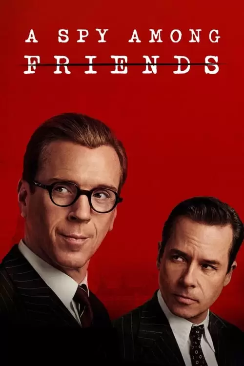 A Spy Among Friends Poster